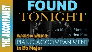 Found/Tonight (Lin-Manuel Miranda & Ben Platt) - Hamildrop - Piano Accompaniment - Karaoke