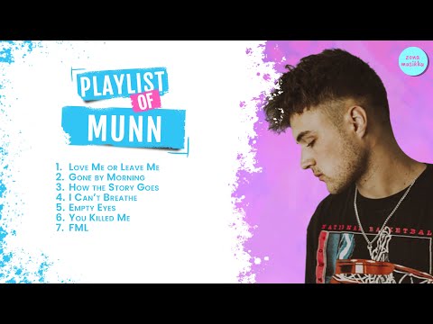 Playlist of MUNN | Best Song of MUNN | MUNN Full Album