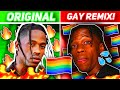 POPULAR RAP SONGS Vs GAY VERSIONS 2021