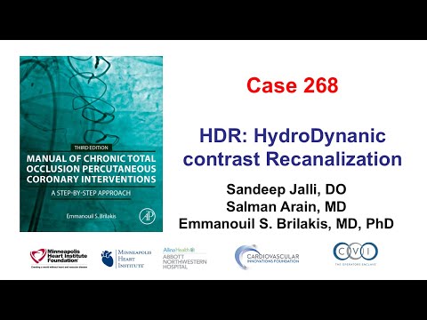 Case 268: Manual of CTO PCI - HDR: HydroDynamic contrast Recanalization