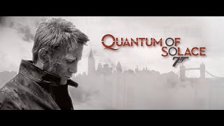 Quantum of Solace Trailer [The Foreigner Style]