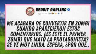 Me acababa de convertir en zombi cuando aparecieron estos comentarios. ¿Es este el primer zombi...