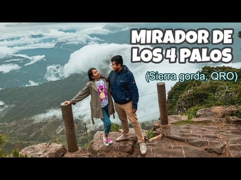 Mirador de los 4 palos Querétaro. 🏕🏔.