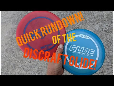 Discraft Glide (understable mid) quick rundown