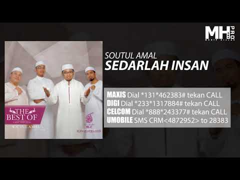 Soutul Amal - Sedarlah Insan