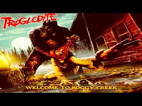 TROGLODYTE - Welcome to Boggy Creek [Full-length Album] Death Metal