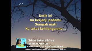 Download lagu Dirimu Bukan Dirinya | Aprilian & Fany Zee [ Lirik ] mp3