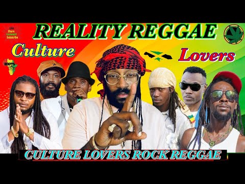 Reality Reggae Mix 2025! Culture Lovers Rock Ft. Tarrus Riley, Jah Cure, Pressure, Wayne Wonder ++++