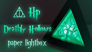 HP Deathly Hallows paper-cut Light Box - Harry Potter DIY