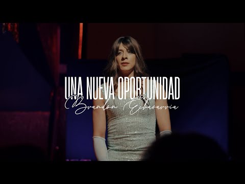 Brandon Echavarria - A New Opportunity - Ft. @MinisterioAltavoz