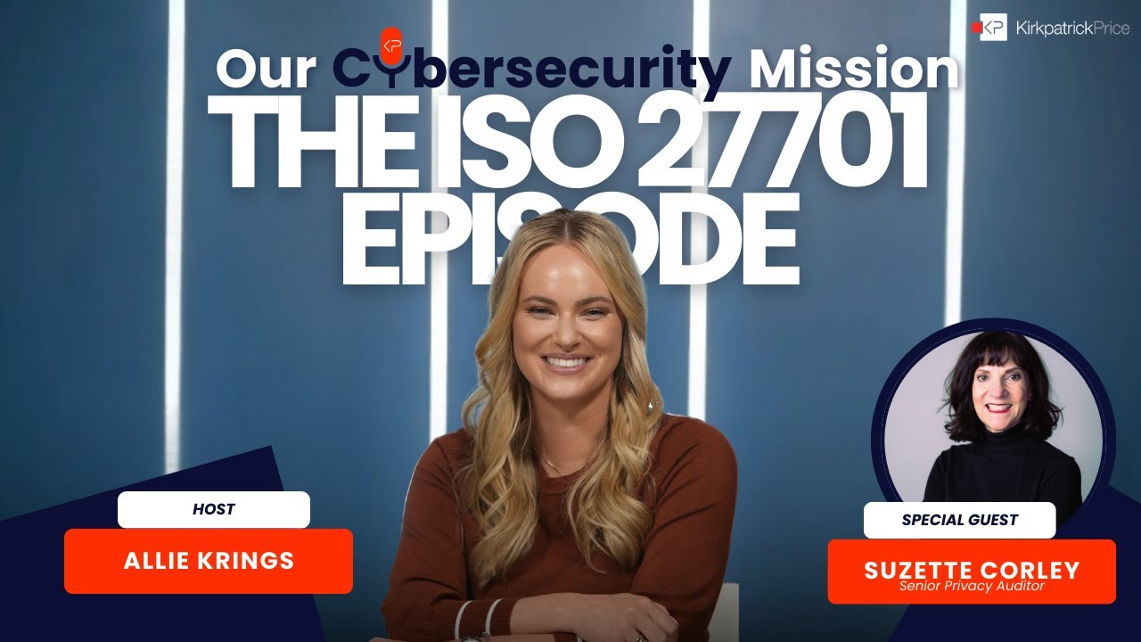 Our Cybersecurity Mission: The ISO 27701 Episode