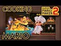 Super Mario Maker 2 Cooking Mario
