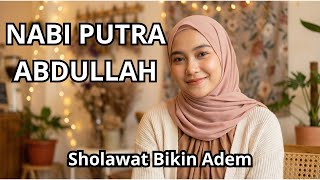 Download lagu Nabi Putra Abdullah Versi Reggae 🌙 Sholawat Menyambut Ramadan mp3