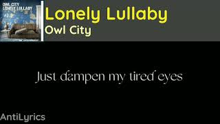 Owl City - Lonely Lullaby (HD Lyrics)