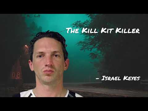 Episode 13 - Israel Keyes - The Kill Kit Killer