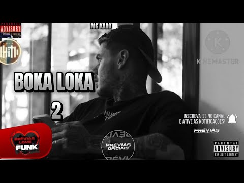 MC Kako - Boka Loka 2 (Versão Solo) 2025 | Dj Boy 💔