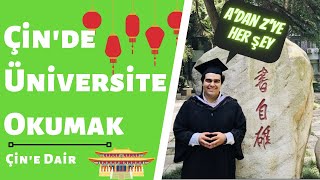 A'dan Z'ye Çin'de Üniversite Okumak 【Çin'de Eğitim】