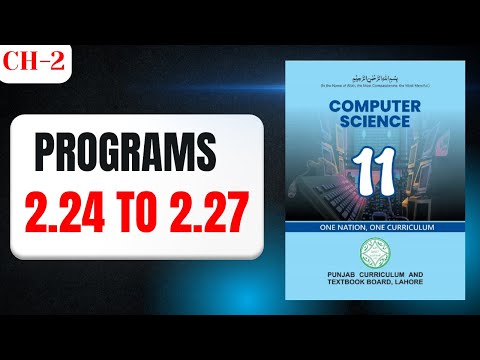 Chapter 2 Program 2 24 To 2 27 Python Programming 11th Class Computer