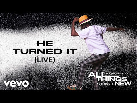 Tye Tribbett - He Turned It [Live] - Audio Only