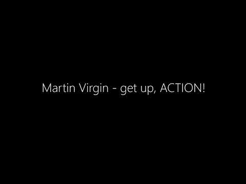 Martin Virgin - get up, ACTION!
