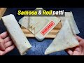 Homemade Samosa Patti And Roll Patti Recipes Ramzan Recipe