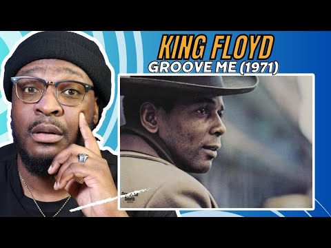 The Soul Of This Song!! | King Floyd - Groove Me (1971) | REACTION/REVIEW