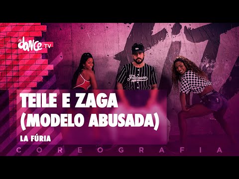 Teile e Zaga (Modelo Abusada)  - La Fúria | FitDance TV (Coreografia) Dance Video
