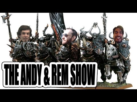 BatRep Chat, Chaos Knights, New Year Dwarfs - Andy & Rem Show #24 (Warhammer Age Of Sigmar)