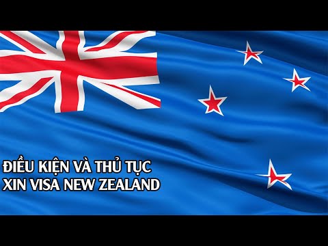 ĐIỀU KIỆN VÀ THỦ TỤC XIN VISA NEW ZEALAND - VYCTRAVEL