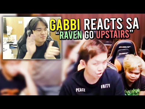 GABBI, REACTS SA "RAVEN GO UPTAIRS THROWBACK!"🤣 - CLASSIC MUSHI GOD!🤣