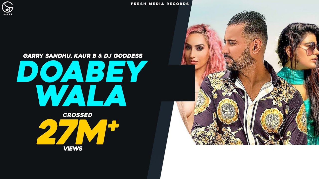 Doabey Wala Lyrics  | Doabey Wala | Garry Sandhu | Garry Sandhu | DJ Goddess