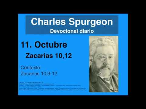 Zacarías 10,12. Devocional de hoy. Spurgeon en español.
