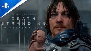 PlayStation Death Stranding Director’s Cut -Tráiler FINAL por HIDEO KOJIMA PS5 en ESPAÑOL anuncio