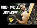 The Mind-Muscle Connection for Growth
