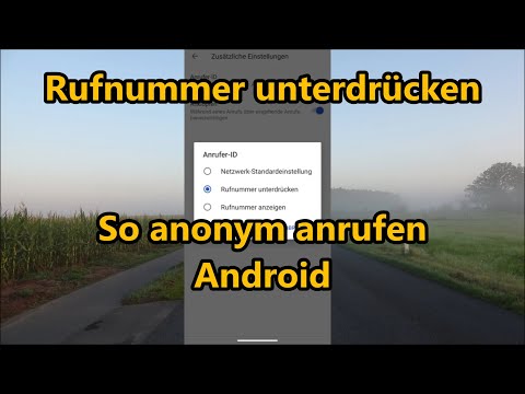 Anonym anrufen - Rufnummer unterdrücken Android 2022 Tutorial so gehts
