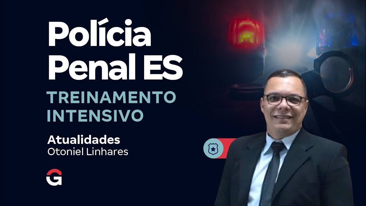 Treinamento Intensivo PPES - Atualidades com Otoniel Linhares