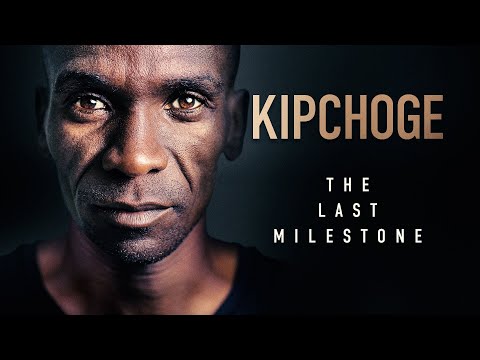 Kipchoge: The Last Milestone ( Kipchoge: The Last Milestone )