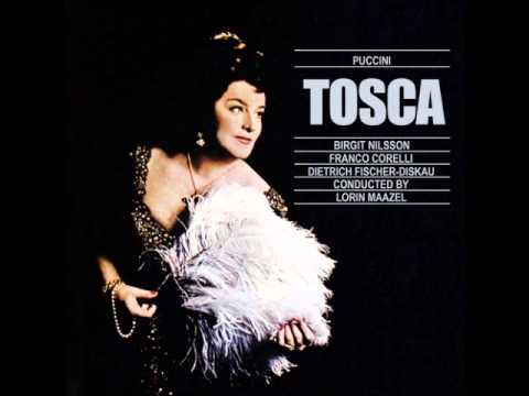 Tosca. Act I. Nilsson, Corelli, Fischer-Dieskau & Maazel.