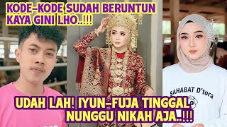 Download lagu UDAH LAH, IYUN-FUJA TINGGAL NUNGGU NIKAH AJA!! KODE KODE SUDAH BERUNTUN KAYA GINI LHO!! mp3
