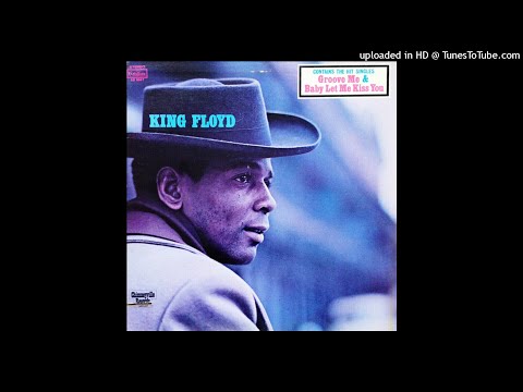 077 - Groove Me - King Floyd