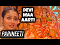 Devi Maa Aarti Parineeti Ep 811