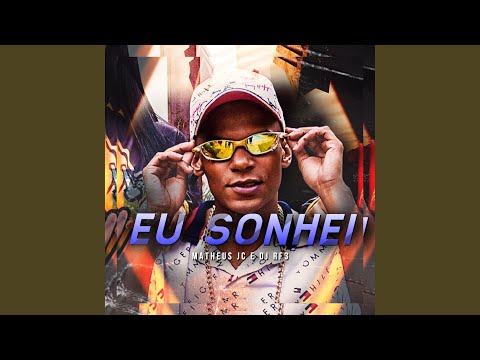 Eu Sonhei (feat. DJ RF3)