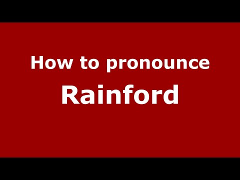 How to pronounce Rainford