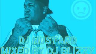 DJ MUSTARD MIX 2014