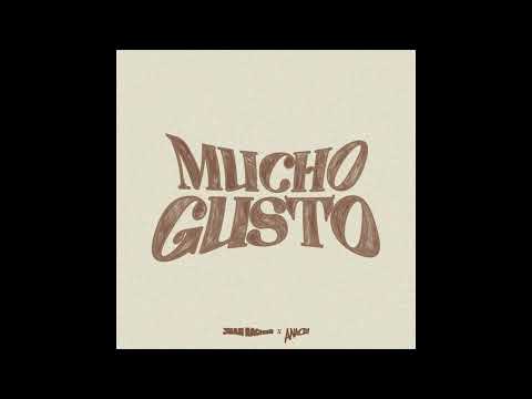 Juan Rached & Anacri Mucho Gusto