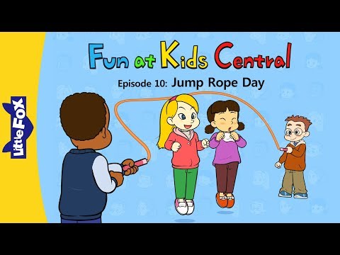 Fun at Kids Central 10 | Jump Rope Day | School | Little Fox | Bedtime Stories