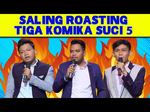Saling Roasting Juara SUCI 5: Rigen Rakelna, Rahmet Ababil, dan Indra Frimawan