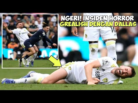 Insiden Horror! Benturan dengan Jack Grealish, Pemain Leeds United Cedera Lutut Parah