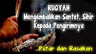 Download lagu JANGAN MAIN MAIN !! AYAT RUQYAH MENGEMBALIKAN JIN KIRIMAN, SANTET KEPADA PEMILIKNYA mp3
