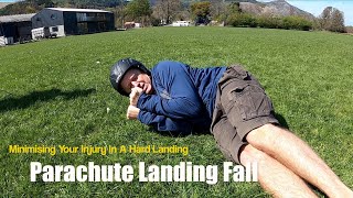 Parachute Landing Fall: Safety lessons for a hard landing while paragliding